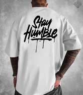 Stay Humble Oversized Tee