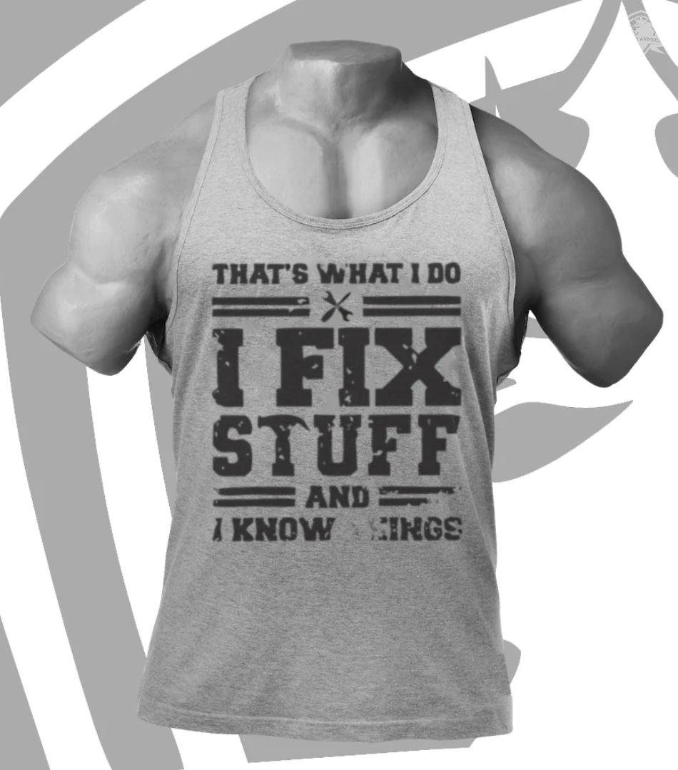 I Fix Stuff Tank