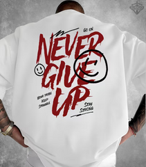 Never Give Up Oversized Tee